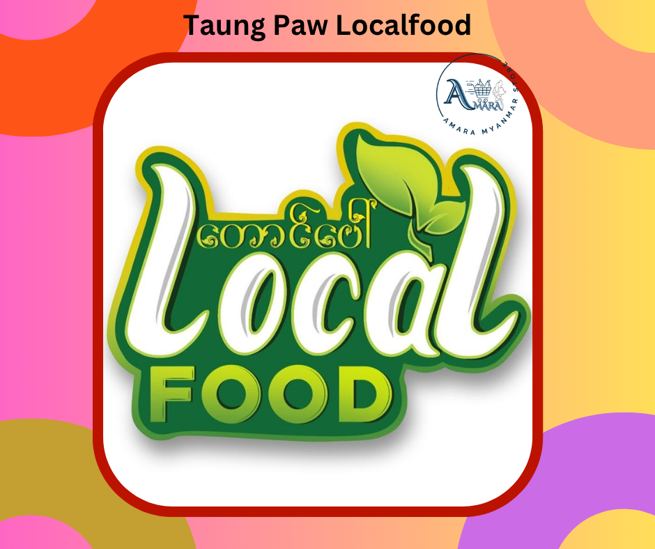 Taung Paw Localfood