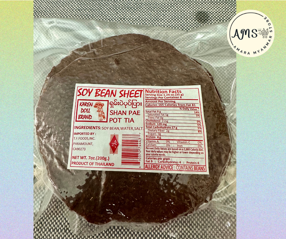 Soy Bean Sheet (ရှမ်းပဲပုတ်ပြား)