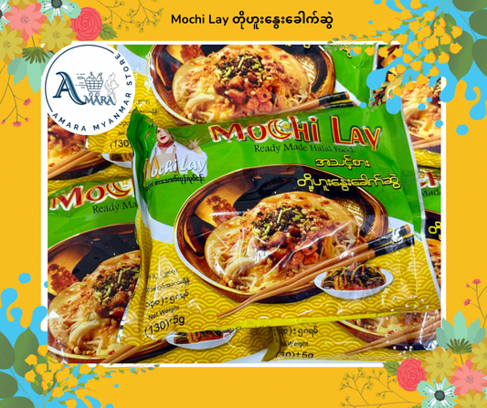 Mochi Lay တိုဟူးနွေးခေါက်ဆွဲ